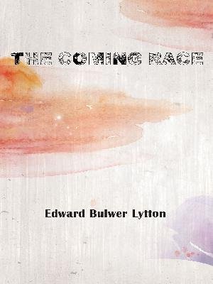 The Coming Race