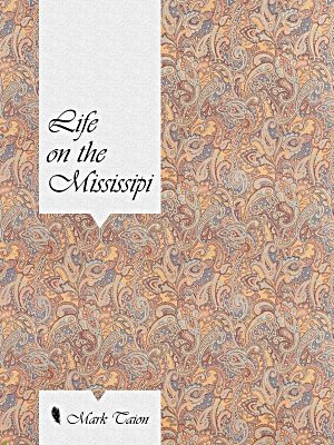 Life on the Mississippi