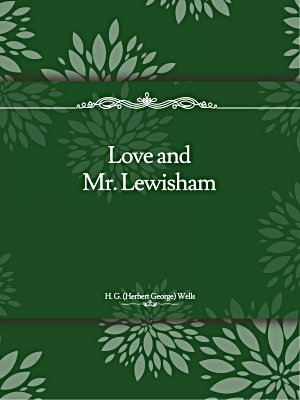 Love and Mr. Lewisham