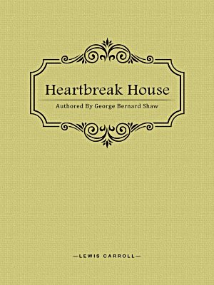 Heartbreak House