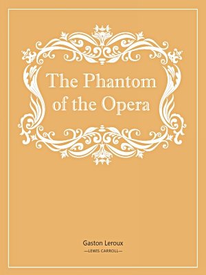 The Phantom of the Opera