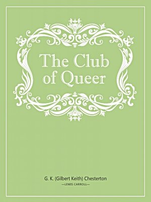 The Club of Queer Trades