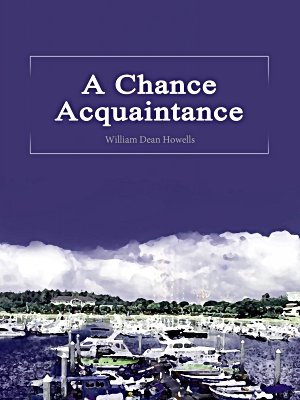 A Chance Acquaintance