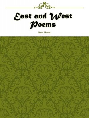 East and West Poems