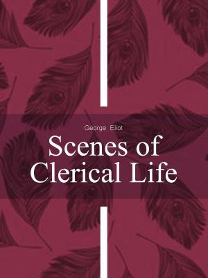 Scenes of Clerical Life