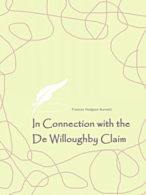 In Connection with the De Willoughby Claim