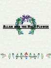 Allan and the Holy Flower[精品]