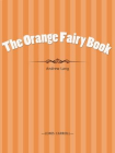 The Orange Fairy Book[精品]