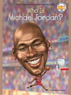 Who Is Michael Jordan？[精品]