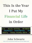 This is the Year I Put My Financial Life in Order