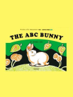 婉达·盖格绘本典藏（5）：THE ABC BUNNY（英文朗读版）