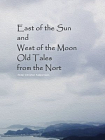 East of the Sun and West of the Moon[精品]
