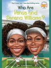 Who Are Venus and Serena Williams