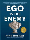 Ego Is the Enemy