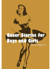 Queer Stories for Boys and Girls[精品]