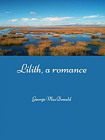 Lilith, a romance[精品]