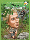 Who Is Jane Goodall？