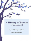 A History of Science--Volume 2