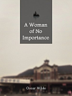 A Woman of No Importance[精品]