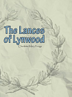 The Lances of Lynwood[精品]