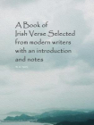 A Book of Irish Verse Selected from modern writers with an introduction and notes by W. B. Yeats[精品]