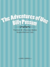 The Adventures of Unc Billy Possum[精品]