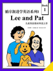 循序渐进学英语系列1：Lee and Pat： A Child‘s Introduction to Reading