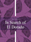 In Search of El Dorado[精品]