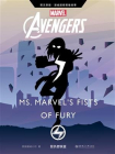 英文原版 漫威超级英雄故事.复仇者联盟Avengers：Ms. Marvel‘s Fists of Fury