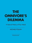The Omnivore‘s Dilemma