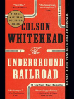 The Underground Railroad (Pulitzer Prize Winner) (National Book Award Winner) (Oprah‘s Book Club)