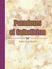 Paradoxes of Catholicism[精品]