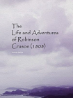 The Life and Adventures of Robinson Crusoe (1808)[精品]