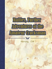 Raffles, Further Adventures of the Amateur Cracksman[精品]