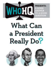 What Can a President Really Do？