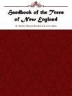 Handbook of the Trees of New England[精品]