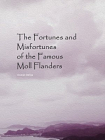 The Fortunes and Misfortunes of the Famous Moll Flanders[精品]
