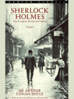 Sherlock Holmes： The Complete Novels and Stories Volume I