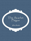 The Scarlet Plague[精品]