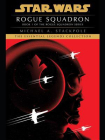 Rogue Squadron： Star Wars Legends (Rogue Squadron)