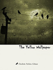 The Yellow Wallpaper[精品]