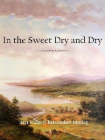 In the Sweet Dry and Dry[精品]