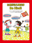 自然拼读儿歌故事：Be Kind!
