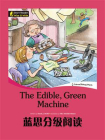 蓝思分级阅读：The Edible, Green Machine[精品]