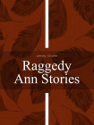 Raggedy Ann Stories[精品]