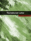 The Indiscreet Letter[精品]