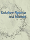 Outdoor Sports and Games[精品]