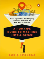 A Human‘s Guide to Machine Intelligence