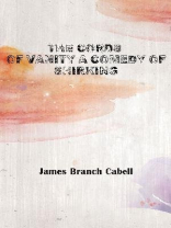 The Cords of Vanity A Comedy of Shirking