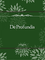 De Profundis